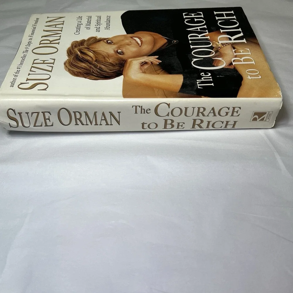 Suze Orman The Courage to Be‎ Rich 1999 HC Personal Finance Abundance